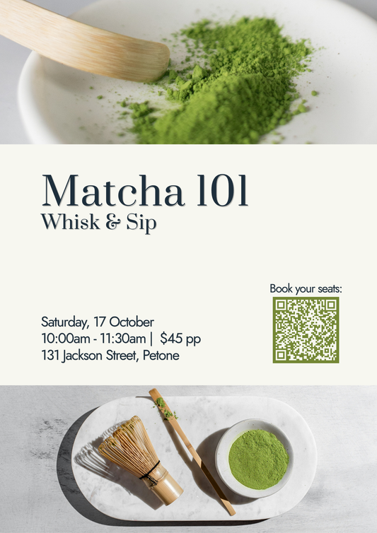 Matcha 101: Whisk & Sip