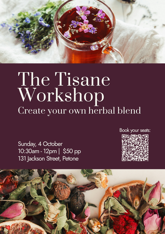 The Tisane Workshop: Create Your Own Herbal Blend